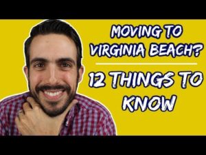 12 Things To Know Before Moving To Virginia Beach